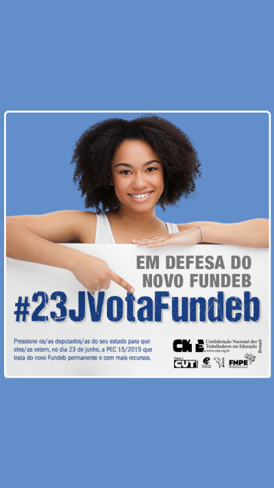 cnte campanha vota fundeb instagram stories 23 junho 04