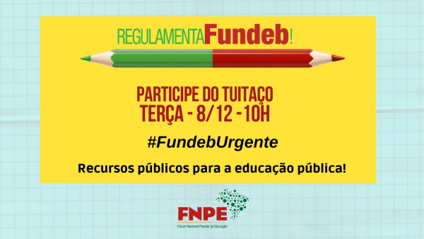 fundeb urgente dez 2020 participe tuitaco twitter