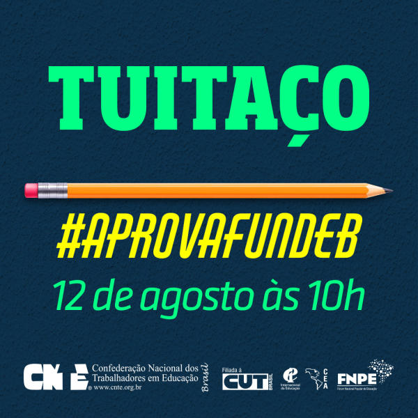 quadrado tuitaco 12 agosto aprova fundeb